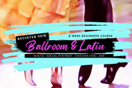 Beginners Ballroom & Latin 8-Week Course (Feb/March)
