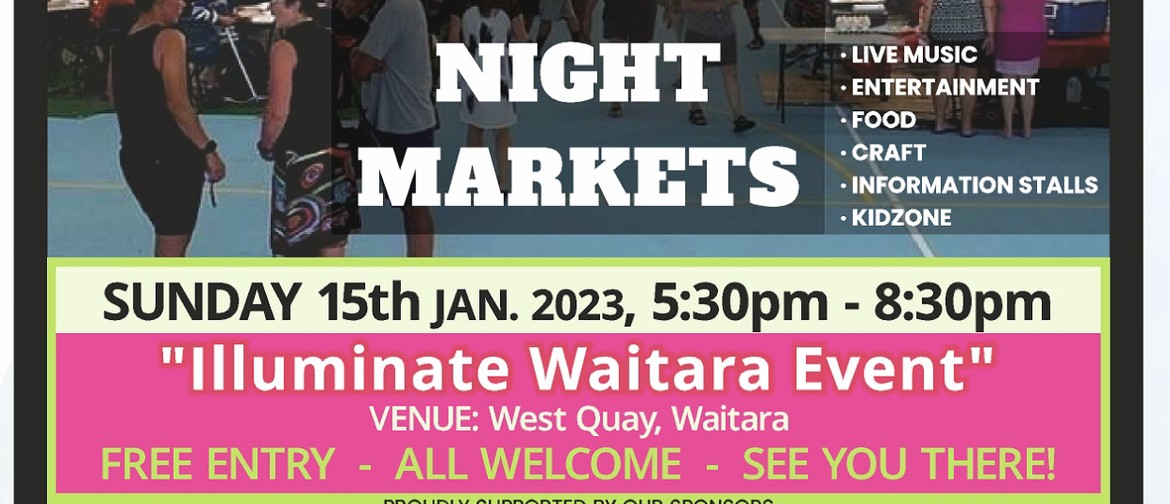 Waitara Night Markets - Illuminate Waitara Event