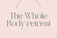 The Whole Body Retreat