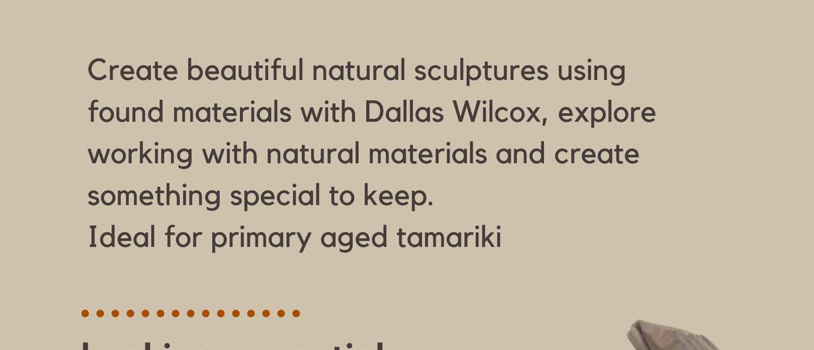 Natural Sculpture Workshop