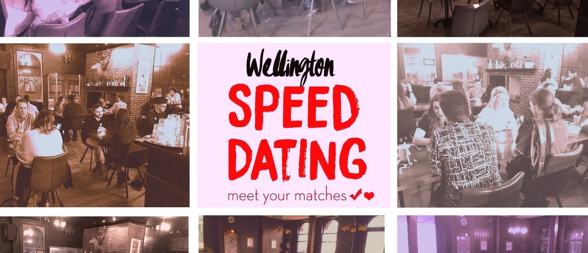 Pre- Valentine's Wellington Speed Dating (35-50 Ages)