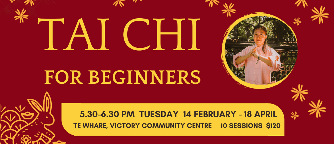 Tai Chi For Beginners - Term 1 of Year of Water Rabbit