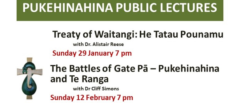 The Battles of Gate Pā – Pukehinahina and Te Ranga