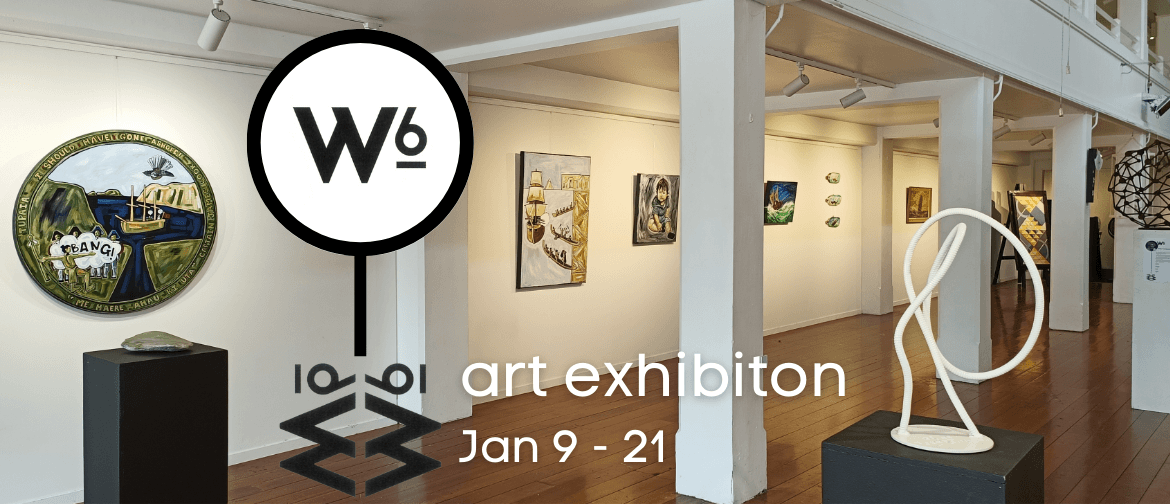 W6 - Art Exhibiton