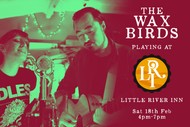 Image for event: The Wax Birds Live