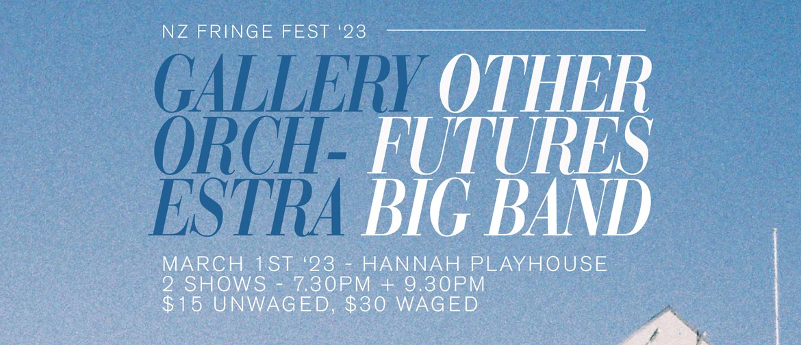 Other Futures Big Band x Gallery Orchestra