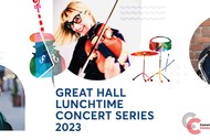 Image for event: The Great Hall Lunchtime Concert Series 2023