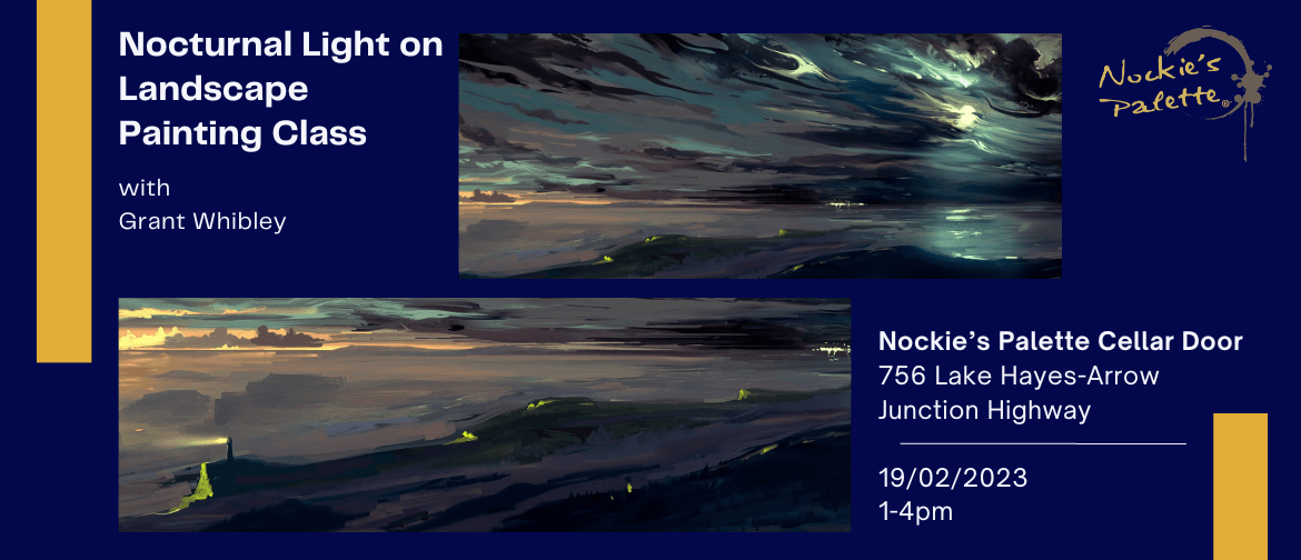 Nocturnal Light on Landscape - Art Class with Grant Whibley
