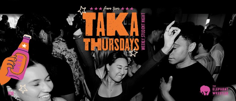 Taka Thursdays