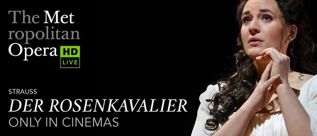 Met Opera: Der Rosenkavalier