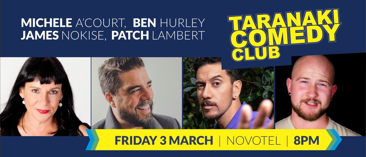 Taranaki Comedy Club March 2023: CANCELLED