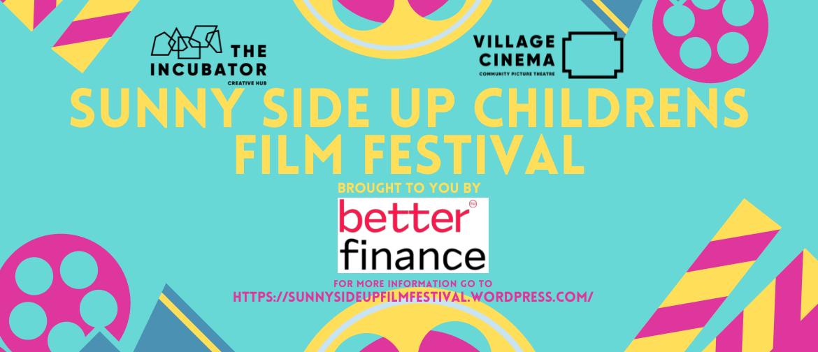 Sunny Side Up Children's Film Festival