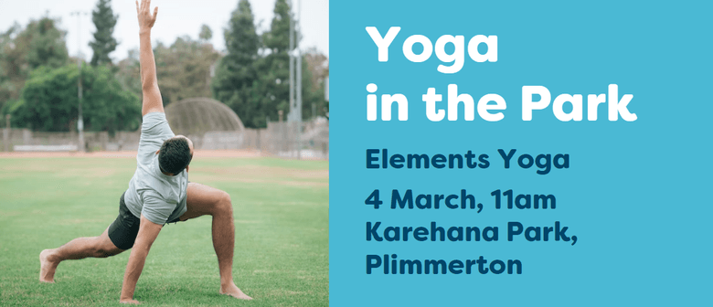 Yoga in the Park: Karehana Park
