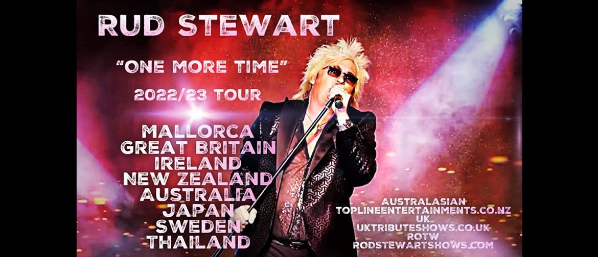Rud Stewart - One More Time World Tour 2023