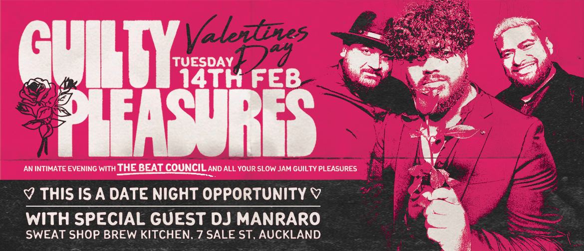 Guilty Pleasures with The Beat Council this Valentine's Day