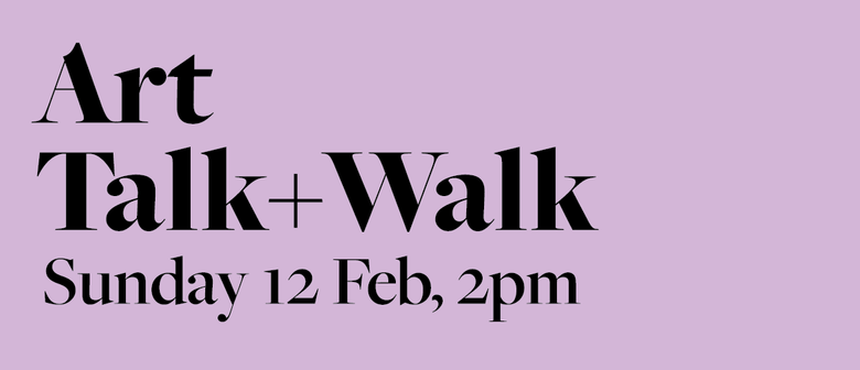 Art Walk + Talk