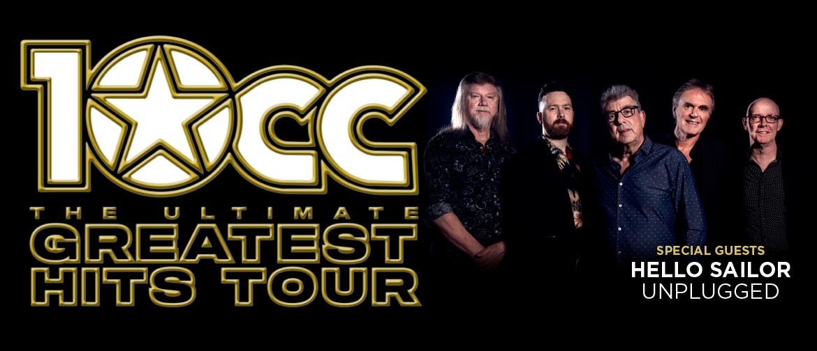 10cc - The Ultimate Greatest Hits Tour - Christchurch - Eventfinda