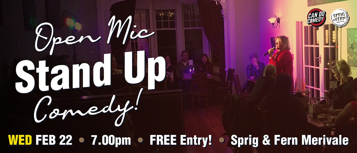 Open Mic Stand Up Comedy at Sprig & Fern