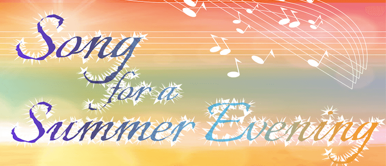 Song for a Summer Evening Song for a Summer Evening