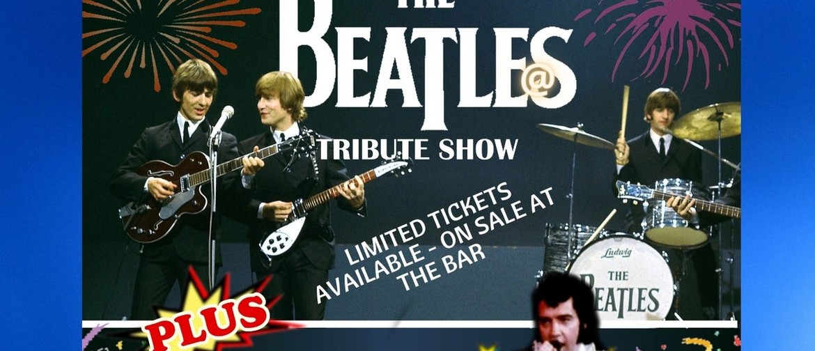 The Beatles & Elvis Tribute Show