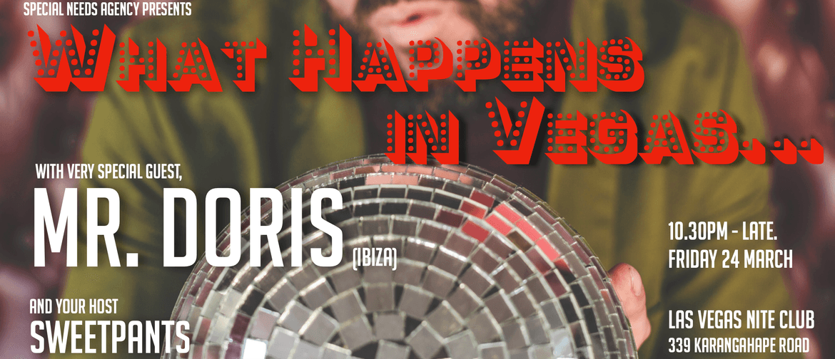 What Happens in Vegas - Mr.Doris : CANCELLED