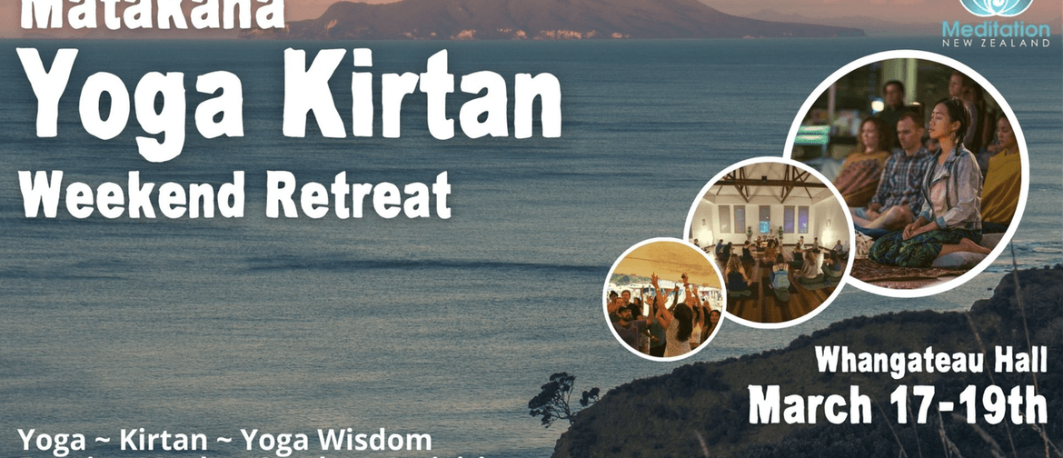 Whangateau Yoga Kirtan Meditation Weekend Retreat Mid March