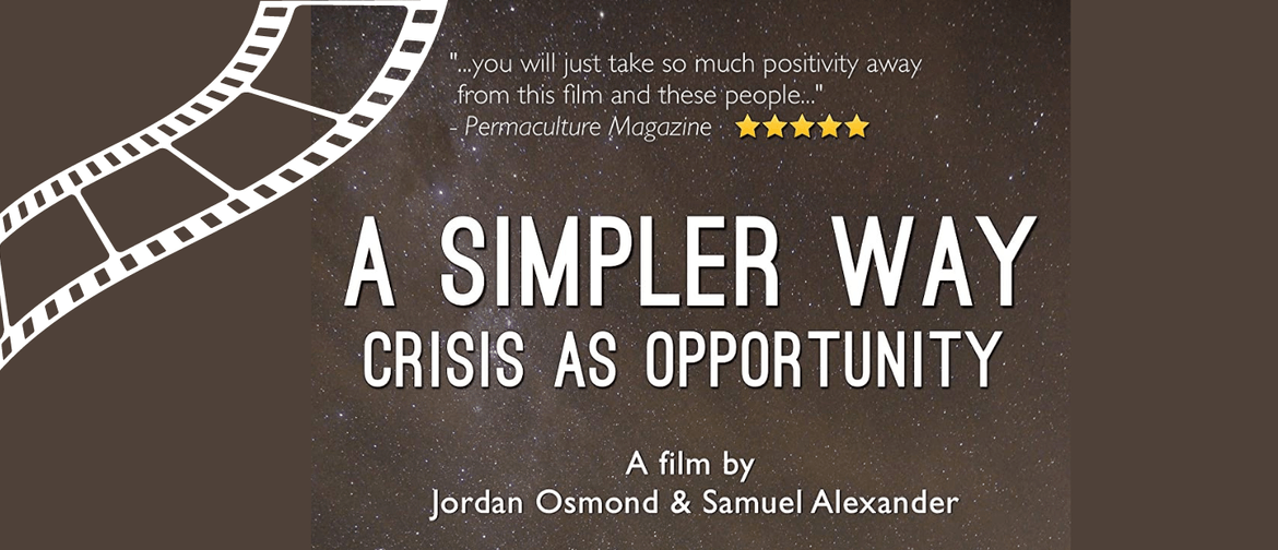 Movie: A Simpler Way - Crisis as Opportunity