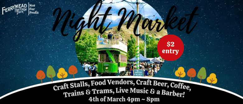 Ferrymead March Night Market