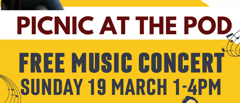 Free Music Concert - While You Picnic In the Pod