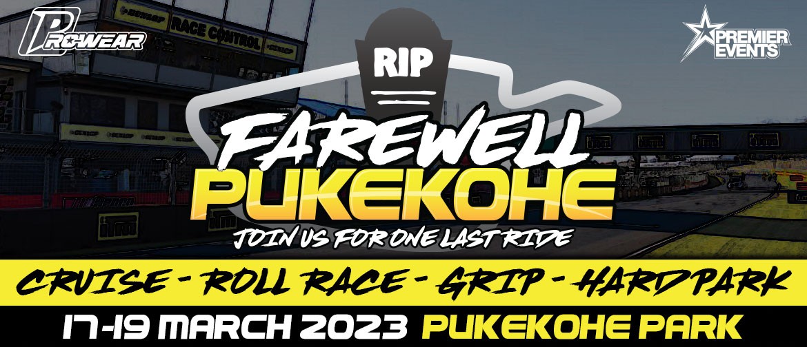 Farewell Pukekohe - One Last Ride!