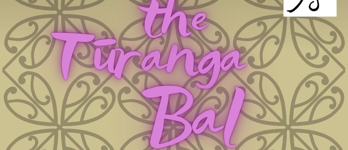 The Tūranga Bal