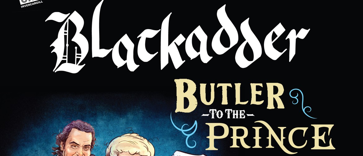 Blackadder, Butler to The Prince