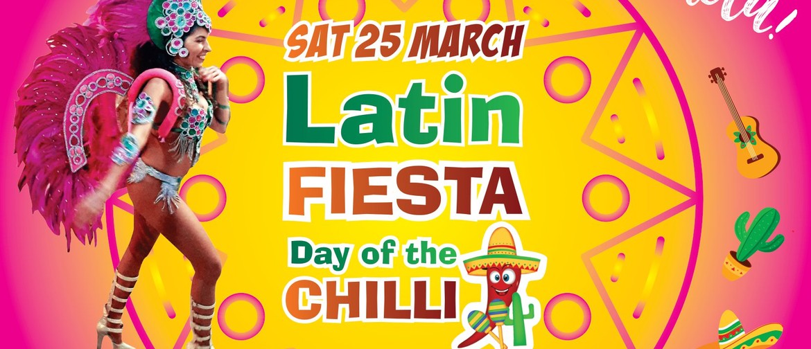 Day of the Chili - Latin Fiesta