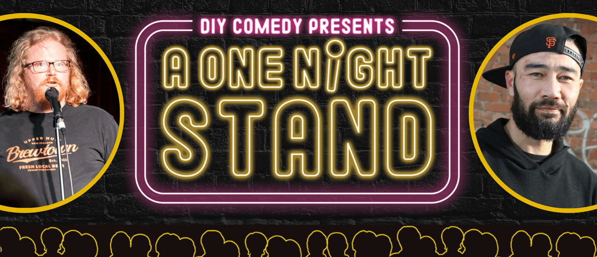 A One Night Stand - Wellington