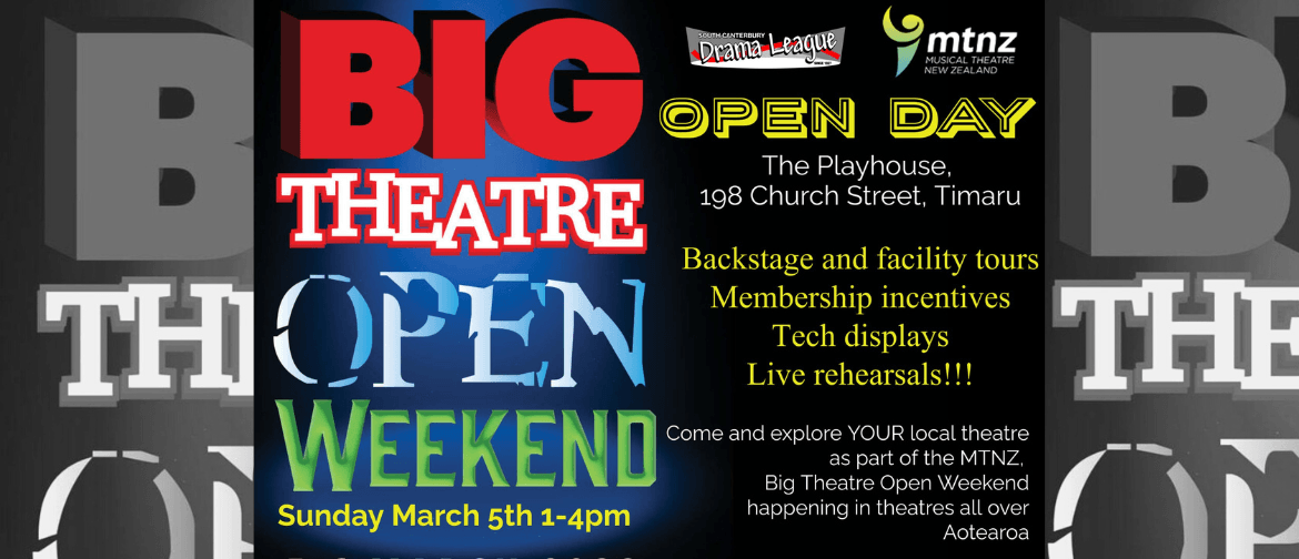 The Big Theatre Open Weekend - Open Day