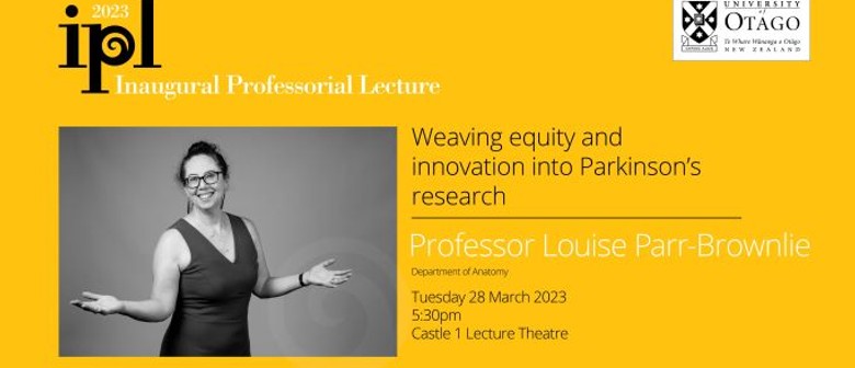 Inaugural Professorial Lecture – Louise Parr-Brownlie