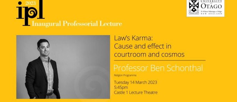 Inaugural Professorial Lecture – Professor Ben Schonthal