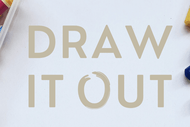 Draw It Out - Drawing for Wellness Workshops