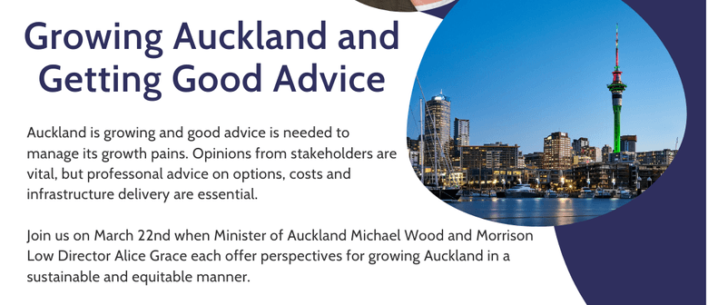 Growing Auckland and Getting Good Advice