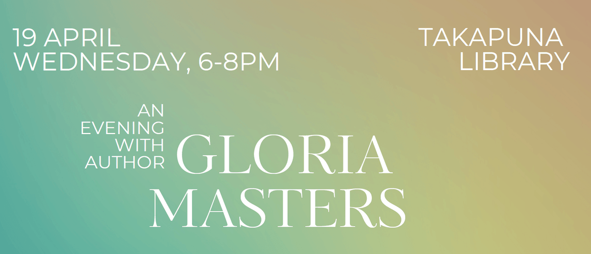 An Evening with author Gloria Masters