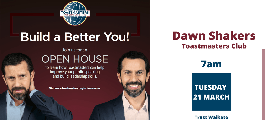 Open House - Dawn Shakers Toastmasters
