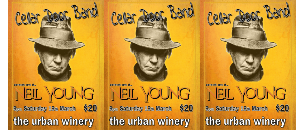 Cellar Door Band (Neil Young Tribute) - Live
