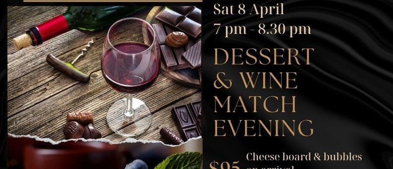 Dessert & Wine Match Evening