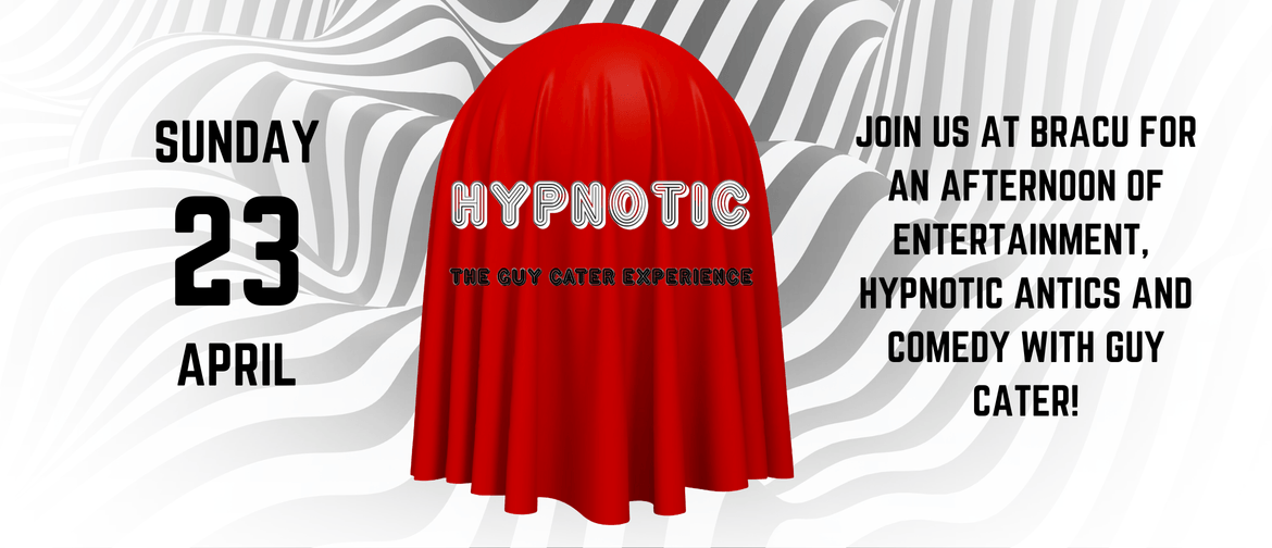 Hypnotic - The Guy Cater Experience: CANCELLED