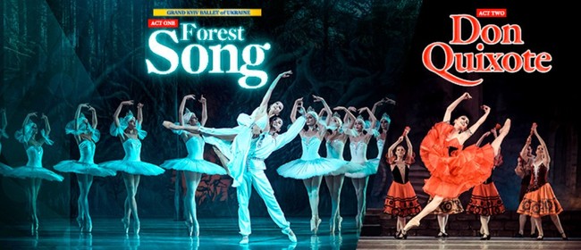 Forest Song & Don Quixote - Kyiv Ballet