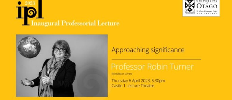 Inaugural Professorial Lecture –Professor Robin Turner