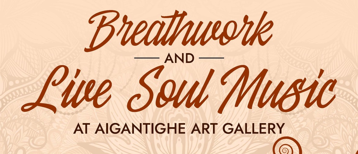 Breathwork and Live Soul Music