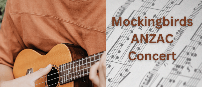 Mockingbirds ANZAC Concert