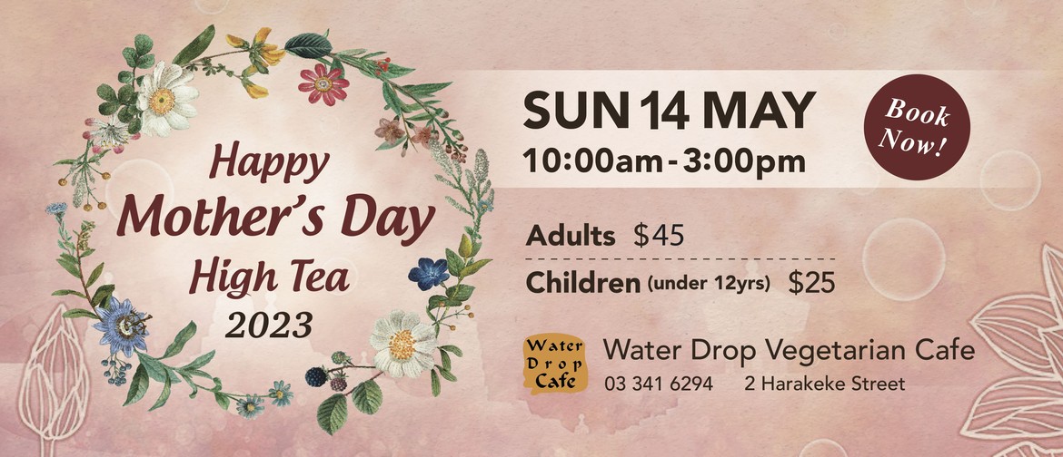2023 Mother's Day High Tea