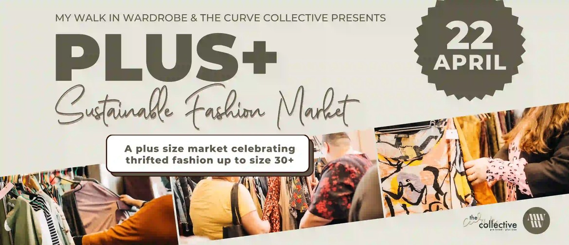 Plus - Sustainable Fashion Market - Lower Hutt